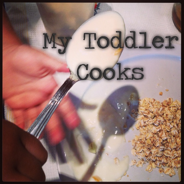 My Toddler Cooks